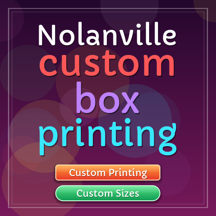 Nolanville custom box printing
