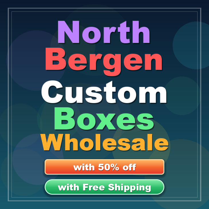 North Bergen custom boxes