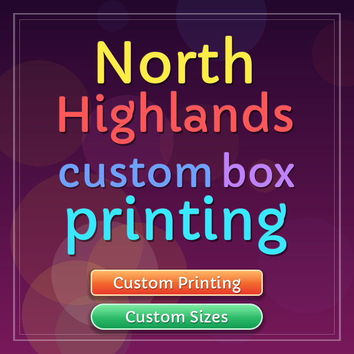 North Highlands custom box printing