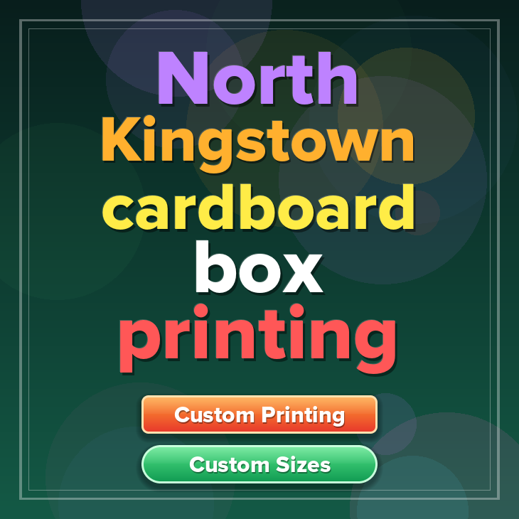 North Kingstown cardboard box printing