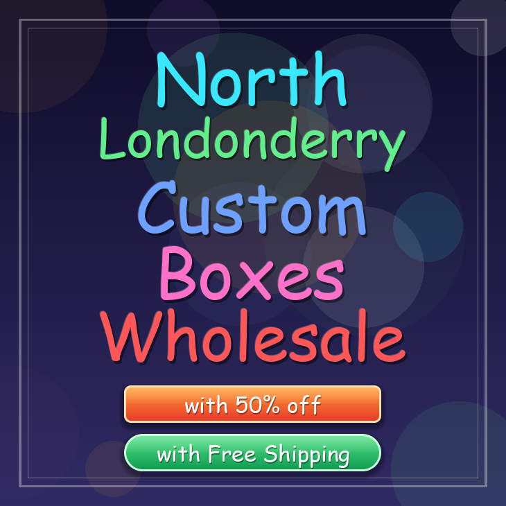 North Londonderry custom boxes
