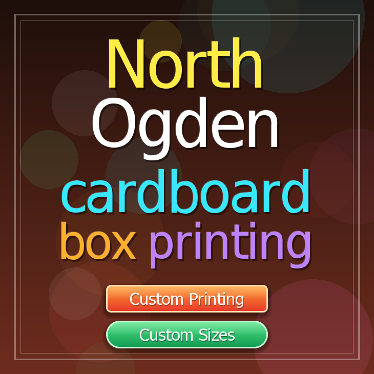 North Ogden cardboard box printing