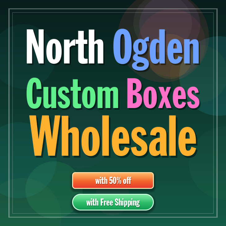 North Ogden custom boxes