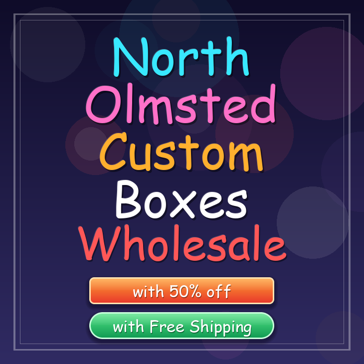 North Olmsted custom boxes