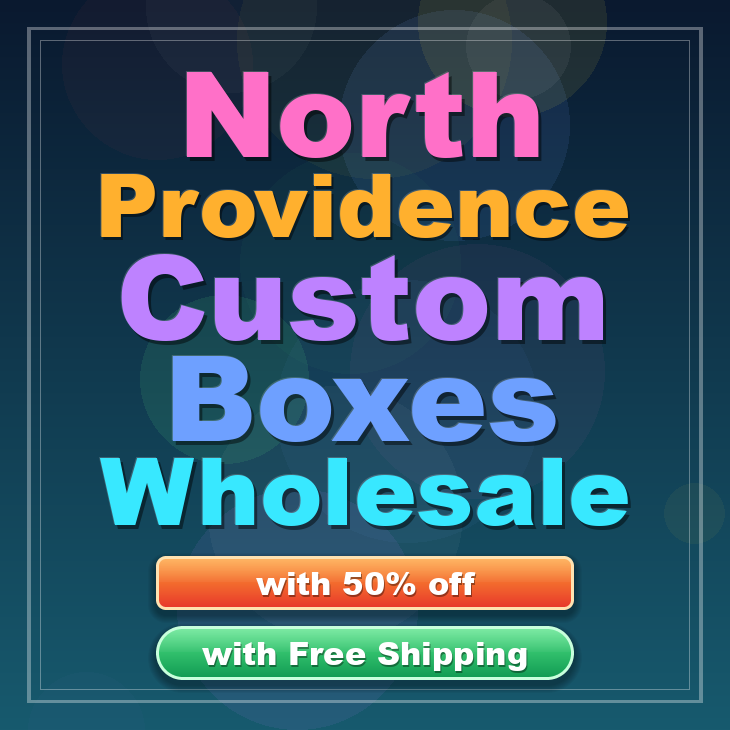North Providence custom boxes