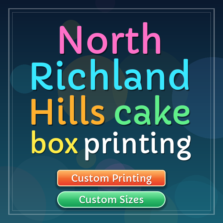 North Richland Hills cake box printing
