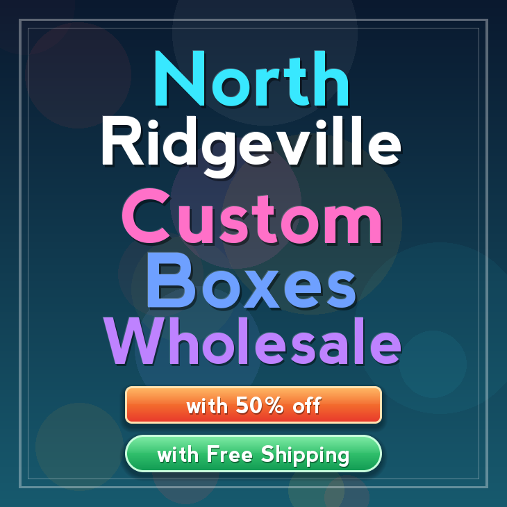 North Ridgeville custom boxes