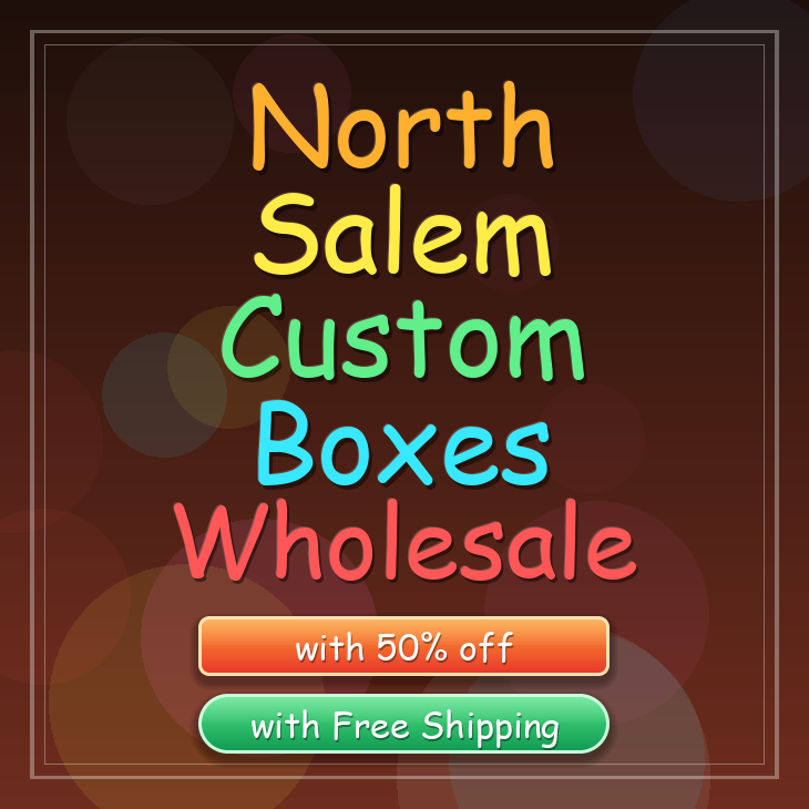 North Salem custom boxes