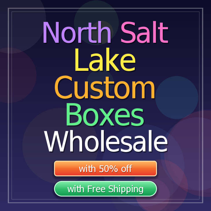 North Salt Lake custom boxes