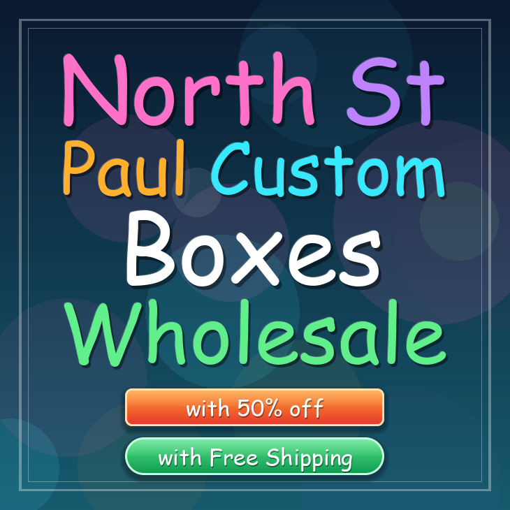 North St Paul custom boxes
