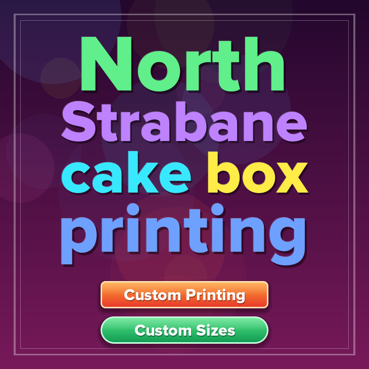 North Strabane cake box printing