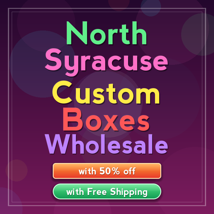 North Syracuse custom boxes