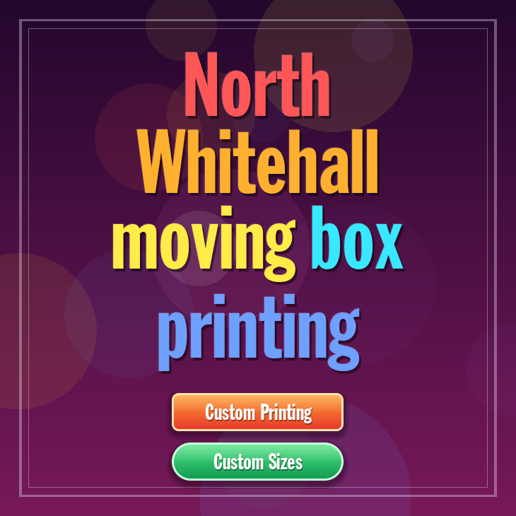 North Whitehall moving box printing
