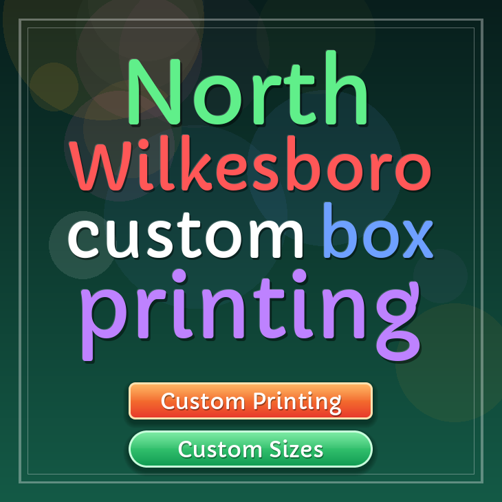North Wilkesboro custom box printing