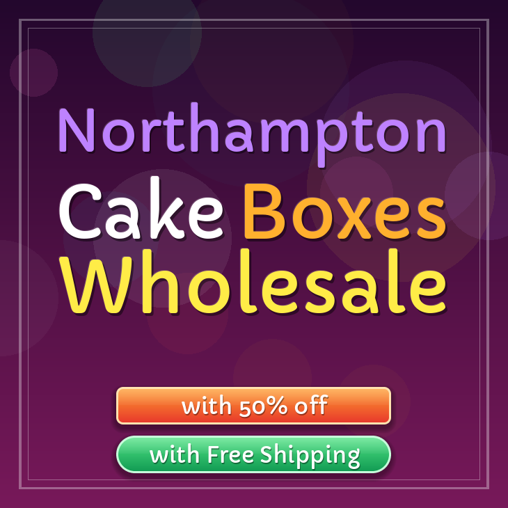 Northampton cake boxes