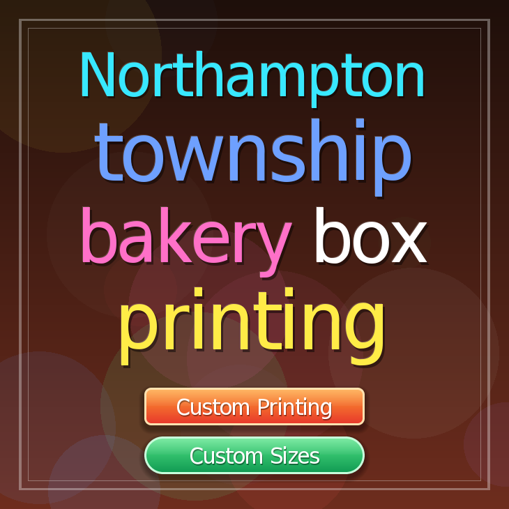 Northampton Township bakery box printing