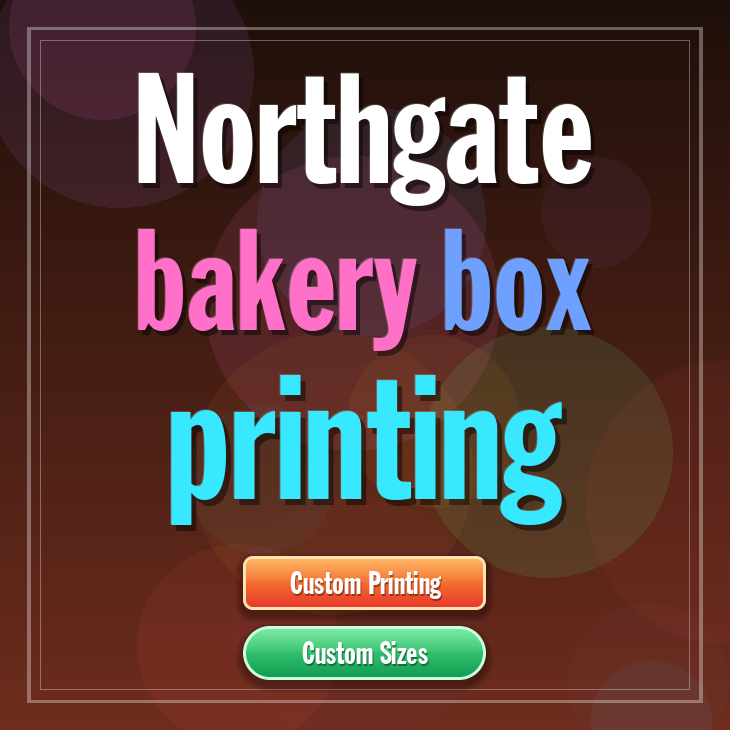 Northgate bakery box printing