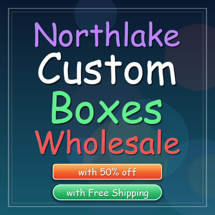 Northlake custom boxes