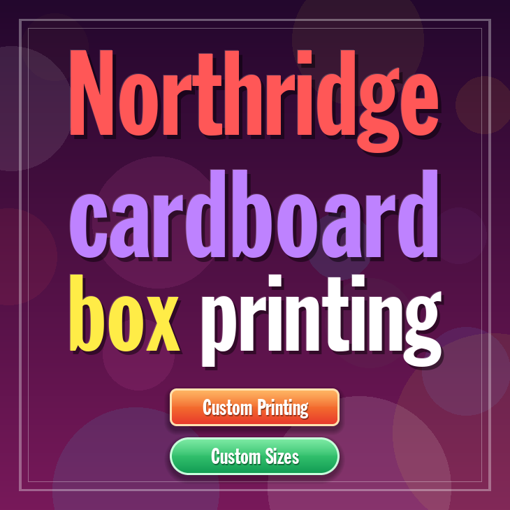Northridge cardboard box printing