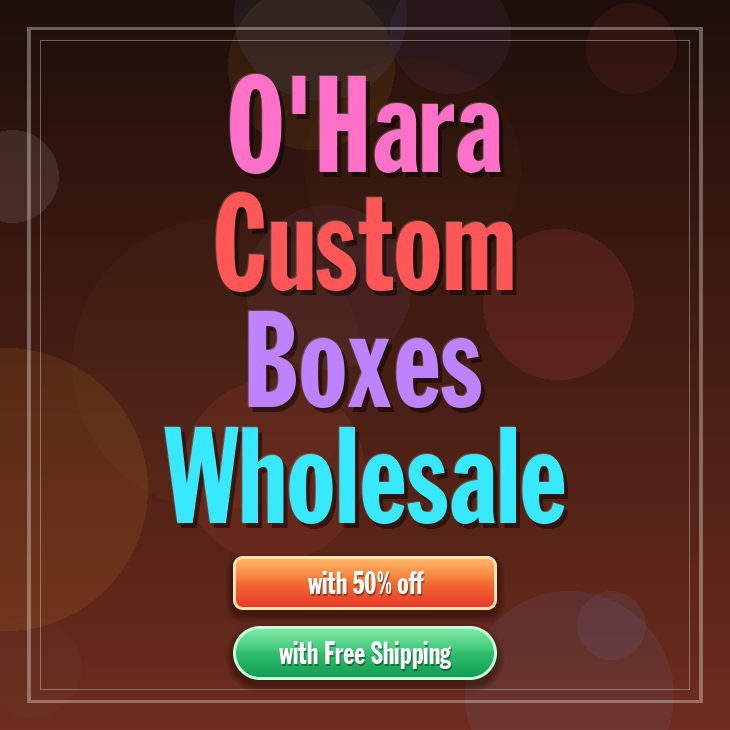 O'Hara custom boxes