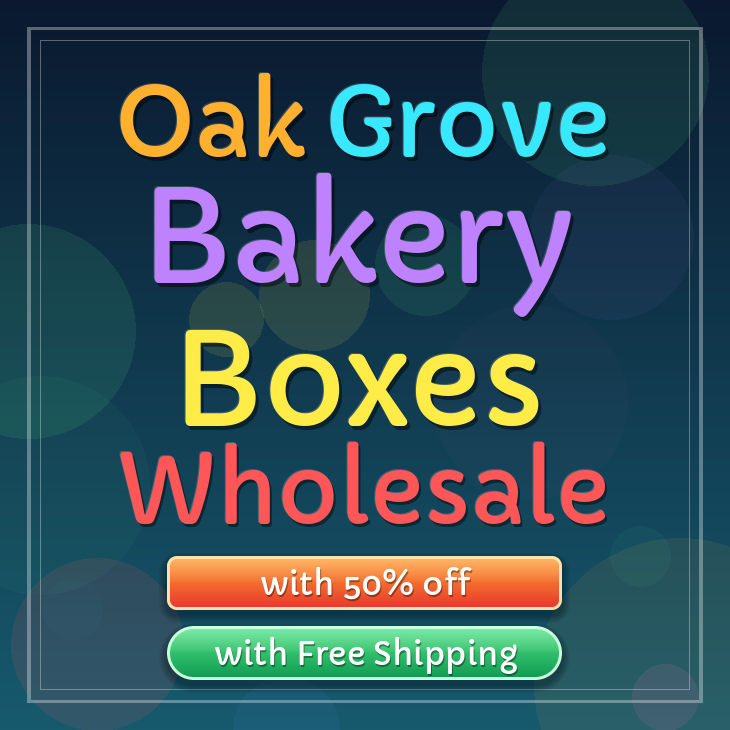 Oak Grove bakery boxes