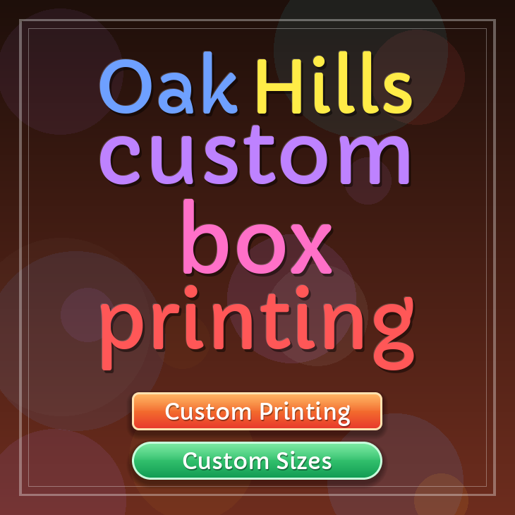 Oak Hills custom box printing