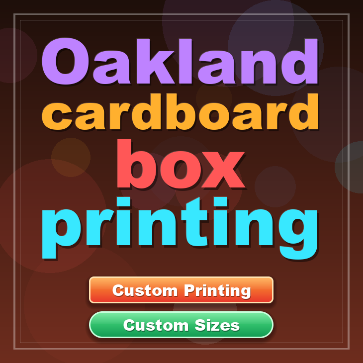 Oakland cardboard box printing