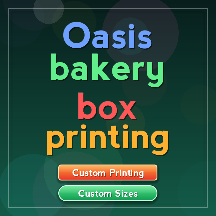 Oasis bakery box printing