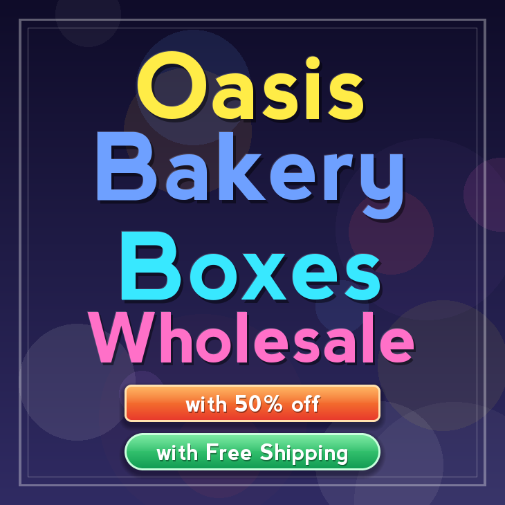 Oasis bakery boxes