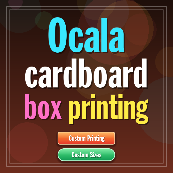 Ocala cardboard box printing