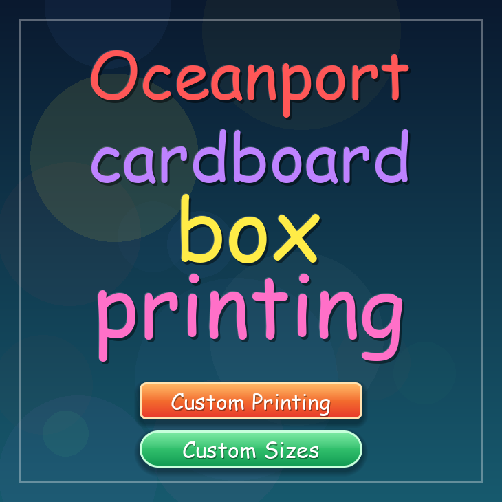 Oceanport cardboard box printing