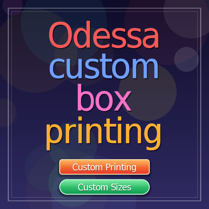 Odessa custom box printing