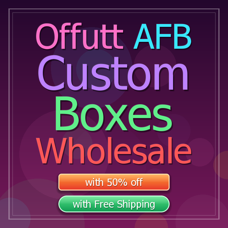 Offutt AFB custom boxes