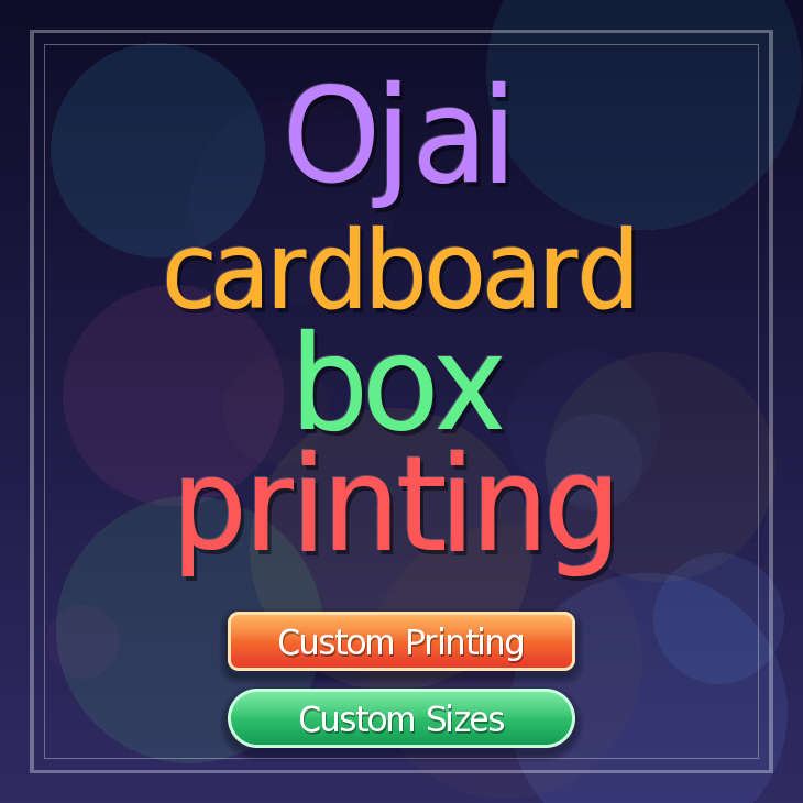 Ojai cardboard box printing