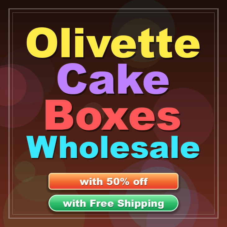 Olivette cake boxes