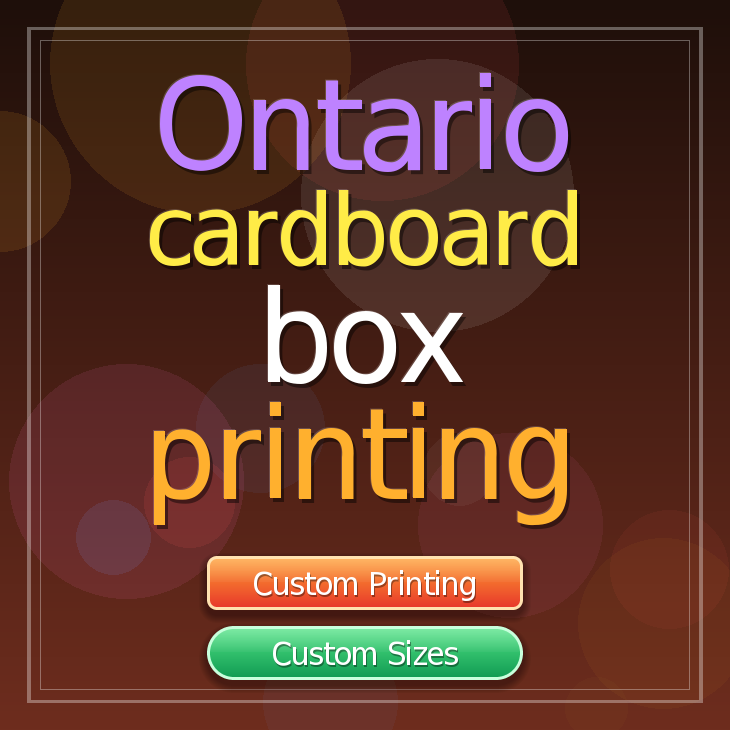 Ontario cardboard box printing