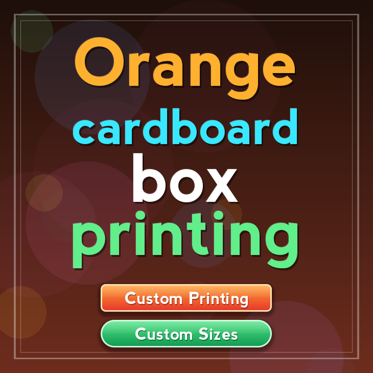 Orange cardboard box printing