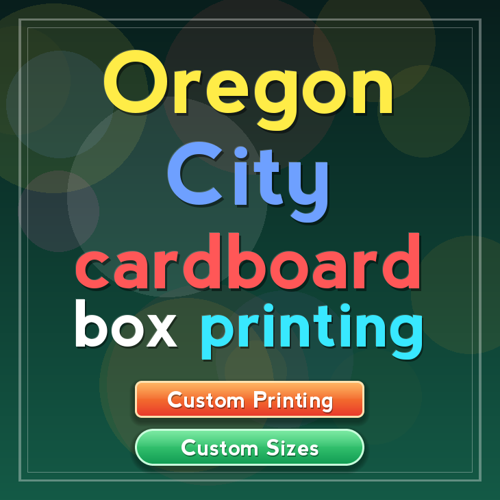 Oregon City cardboard box printing