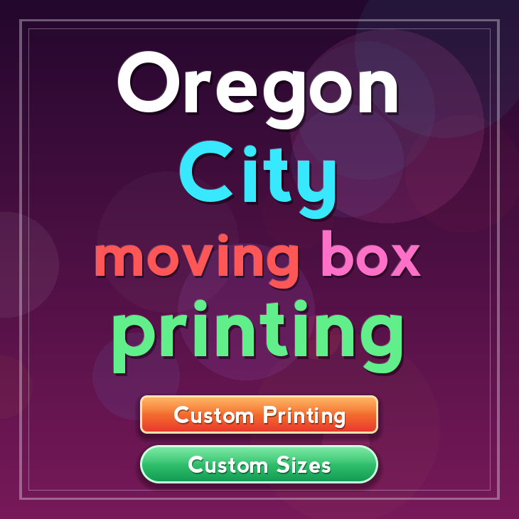 Oregon City moving box printing