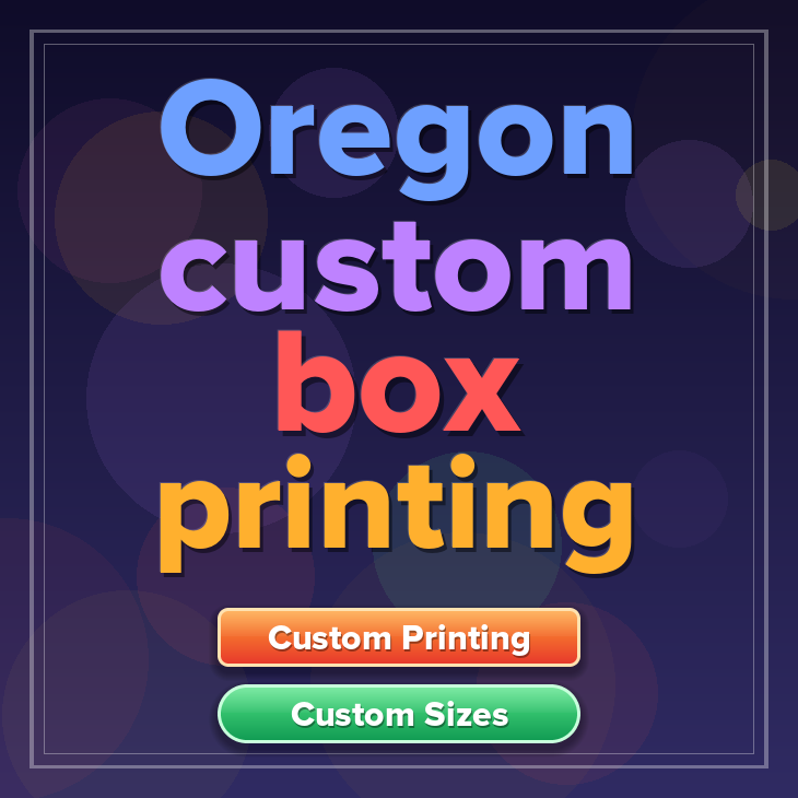 Oregon custom box printing