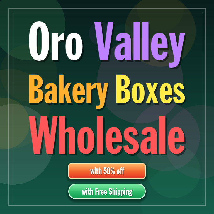 Oro Valley bakery boxes