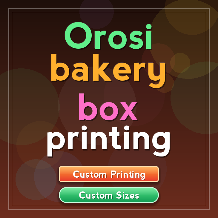 Orosi bakery box printing