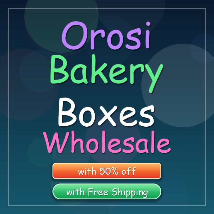 Orosi bakery boxes