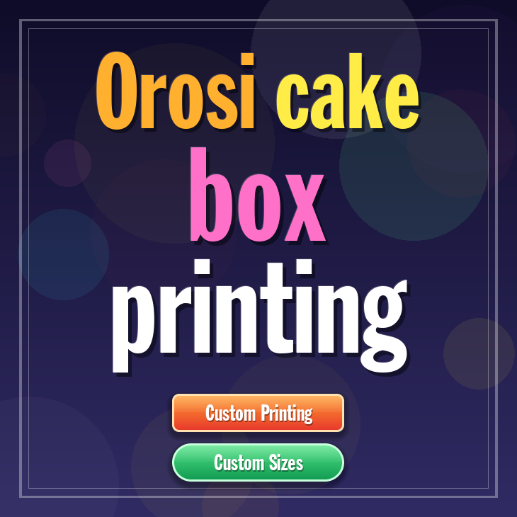 Orosi cake box printing