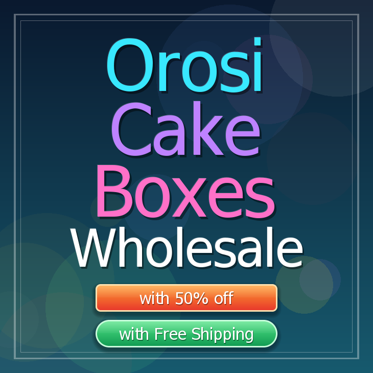 Orosi cake boxes