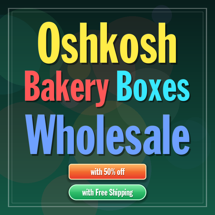Oshkosh bakery boxes