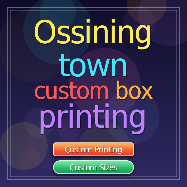 Ossining town custom box printing