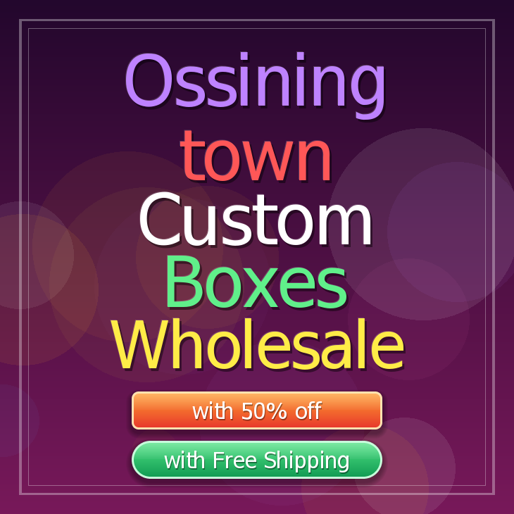 Ossining town custom boxes