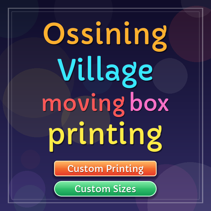 Ossining Village moving box printing