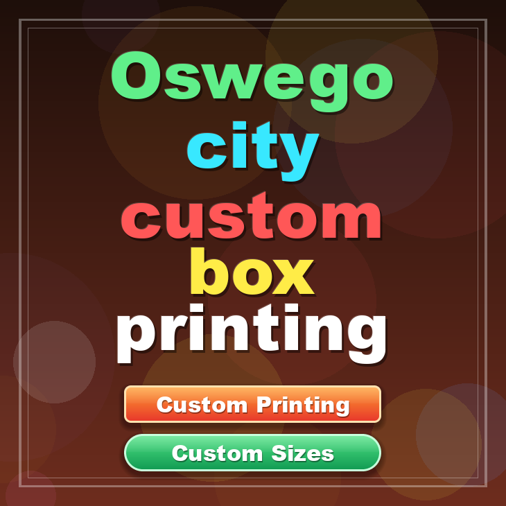 Oswego city custom box printing